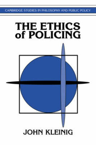 Cover of The Ethics of Policing