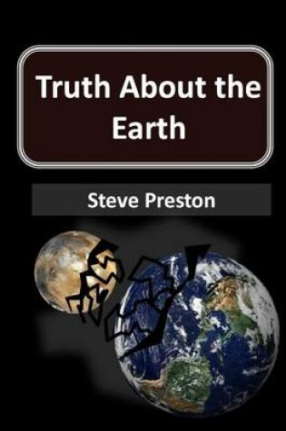 Cover of Truth about the Earth