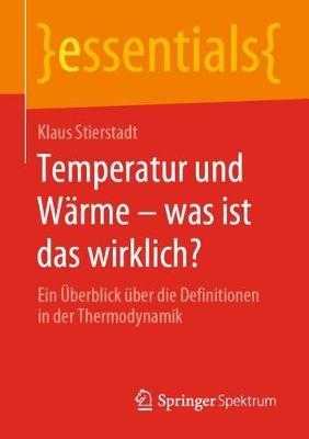 Cover of Temperatur und Wärme – was ist das wirklich?