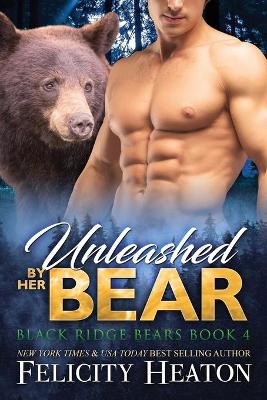 Book cover for Unleashed by her Bear