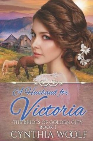 Cover of A Husband for Victoria