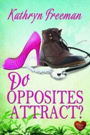 Cover of Do Opposites Attract?
