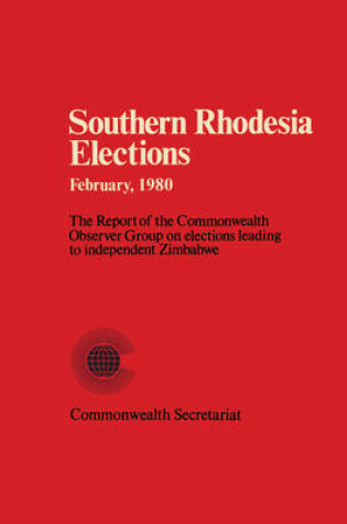 Cover of Southern Rhodesia Election, 1980