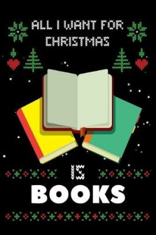 Cover of All I Want For Christmas Is Books