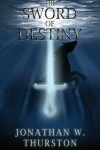 Book cover for The Sword of Destiny