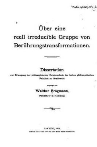 Cover of UEber eine reell irreducible gruppe von beruhrungs-transformationen