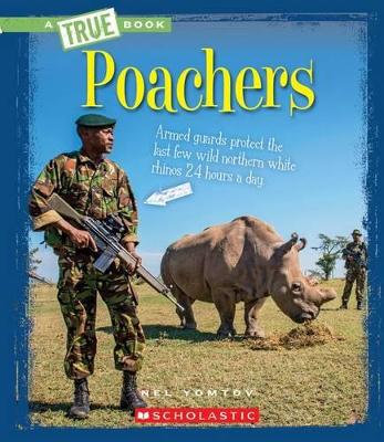 Book cover for Poachers (a True Book: The New Criminals)