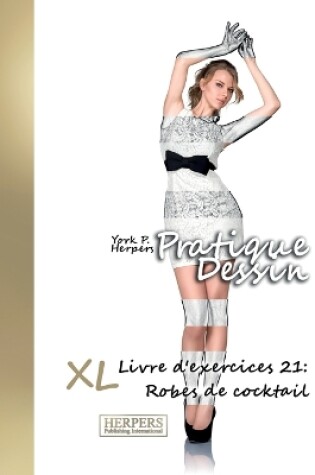 Cover of Pratique Dessin - XL Livre d'exercices 21