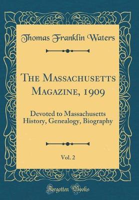 Book cover for The Massachusetts Magazine, 1909, Vol. 2