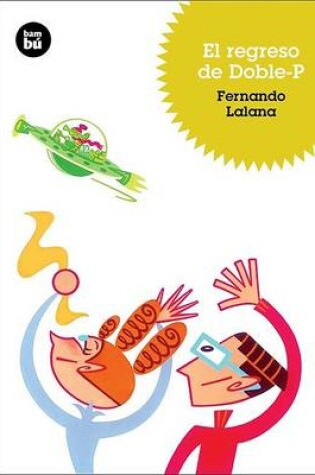 Cover of El Regreso de Doble-P