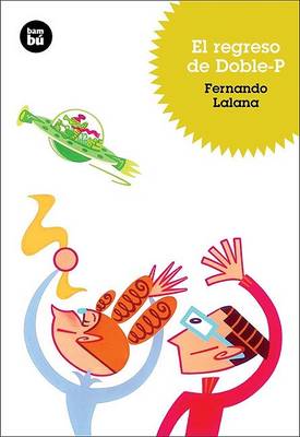 Book cover for El Regreso de Doble-P