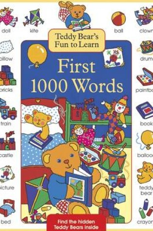 Cover of Teddy Bear's Fun to Learn First 1000 Words