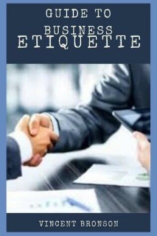 Cover of Guide to Business Etiquette