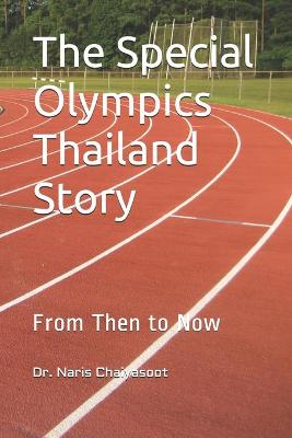Book cover for The Special Olympics Thailand Story
