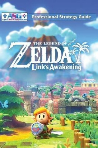 Cover of The Legend of Zelda Links Awakening Professional Strategy Guide