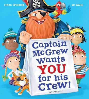 Book cover for Captain McGrew Wants You for his Crew!