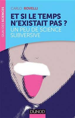 Book cover for Et Si Le Temps N'Existait Pas?