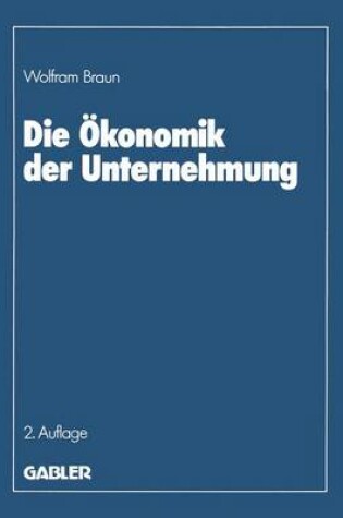 Cover of Die Ökonomik der Unternehmung