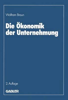 Book cover for Die Ökonomik der Unternehmung