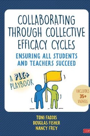 Cover of Collaborating Through Collective Efficacy Cycles