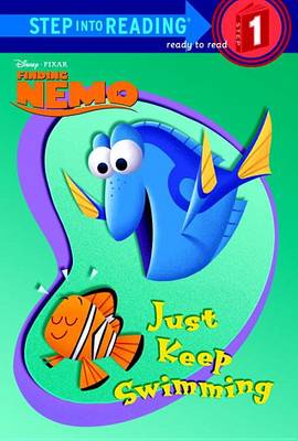 Book cover for Just Keep Swimming (Disney/Pixar Finding Nemo)