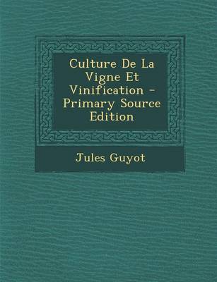 Book cover for Culture de la Vigne Et Vinification