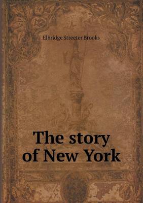 Book cover for The Story of New York