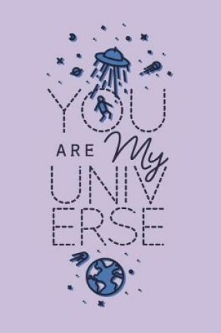 Cover of You are my universe