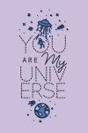 Book cover for You are my universe