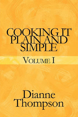 Book cover for Cooking It Plain and Simple