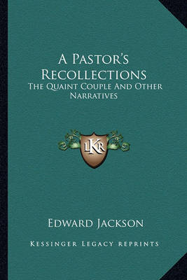 Book cover for A Pastor's Recollections