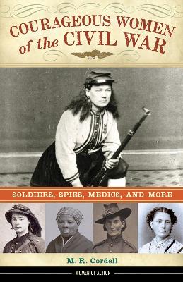Book cover for Courageous Women of the Civil War
