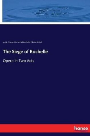 Cover of The Siege of Rochelle