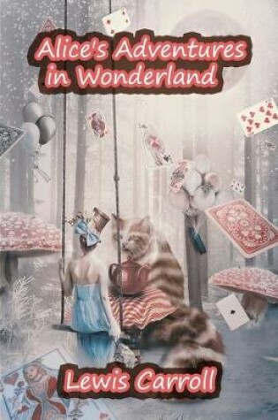 Cover of Alice's Adventures in Wonderland (Annotated Children Book)