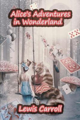 Book cover for Alice's Adventures in Wonderland (Annotated Children Book)
