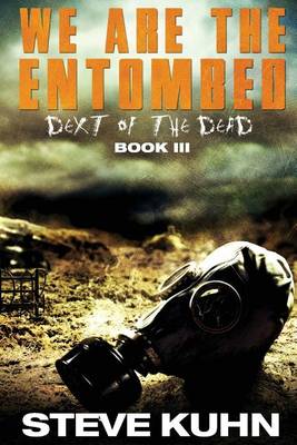 Book cover for We Are the Entombed