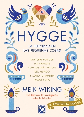 Book cover for Hygge. La Felicidad En Las Pequenas Cosas
