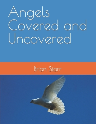 Book cover for Angels Covered and Uncovered
