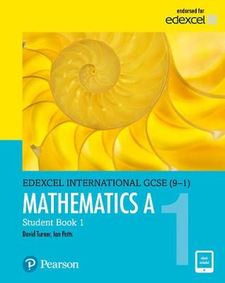 Book cover for Pearson Edexcel International GCSE (9-1) Mathematics A Student Book 1