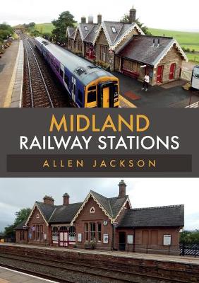 Book cover for Midland Railway Stations