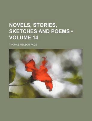 Book cover for Novels, Stories, Sketches and Poems (Volume 14)