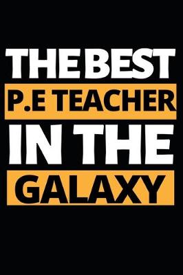 Book cover for The Best P.E Teacher In The Galaxy