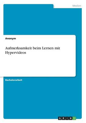 Book cover for Aufmerksamkeit beim Lernen mit Hypervideos