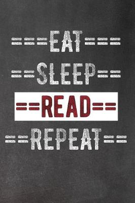 Book cover for Eat Sleep Read Repeat
