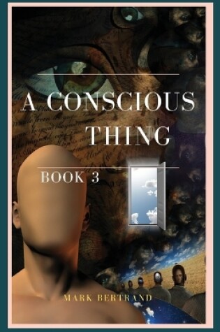 Cover of A Conscious Thing