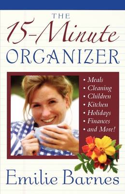 Book cover for The 15 Minute Organizer