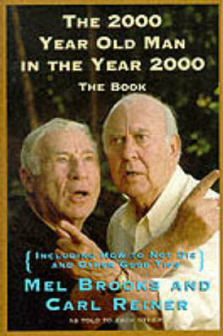 Cover of The 2000 Year Old Man in the Year 2000
