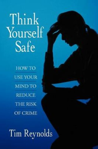 Cover of Think Yourself Safe