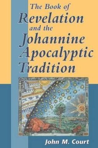 Cover of The Book of Revelation and the Johannine Apocalyptic Tradition