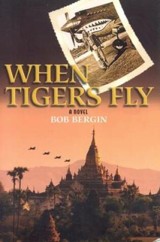 Cover of When Tigers Fly